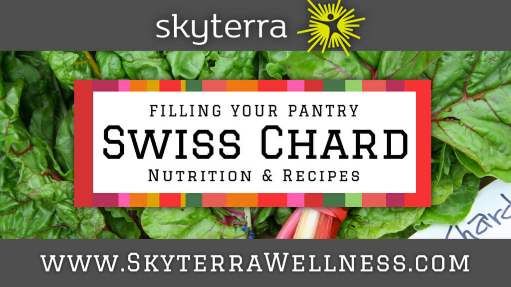 Swiss Chard: Nutrition & Recipes